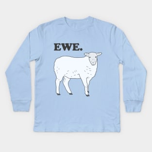 Ew Kids Long Sleeve T-Shirt